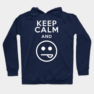 Keep Calm and... Hoodie